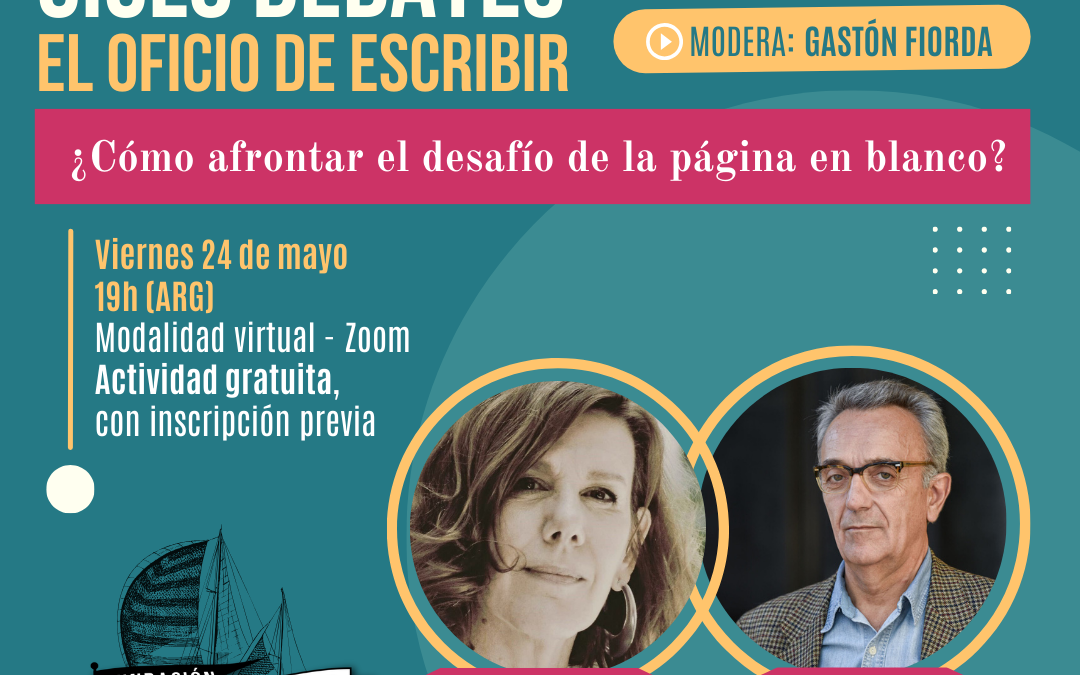 3° Encuentro del Ciclo Debates: El oficio de escribir