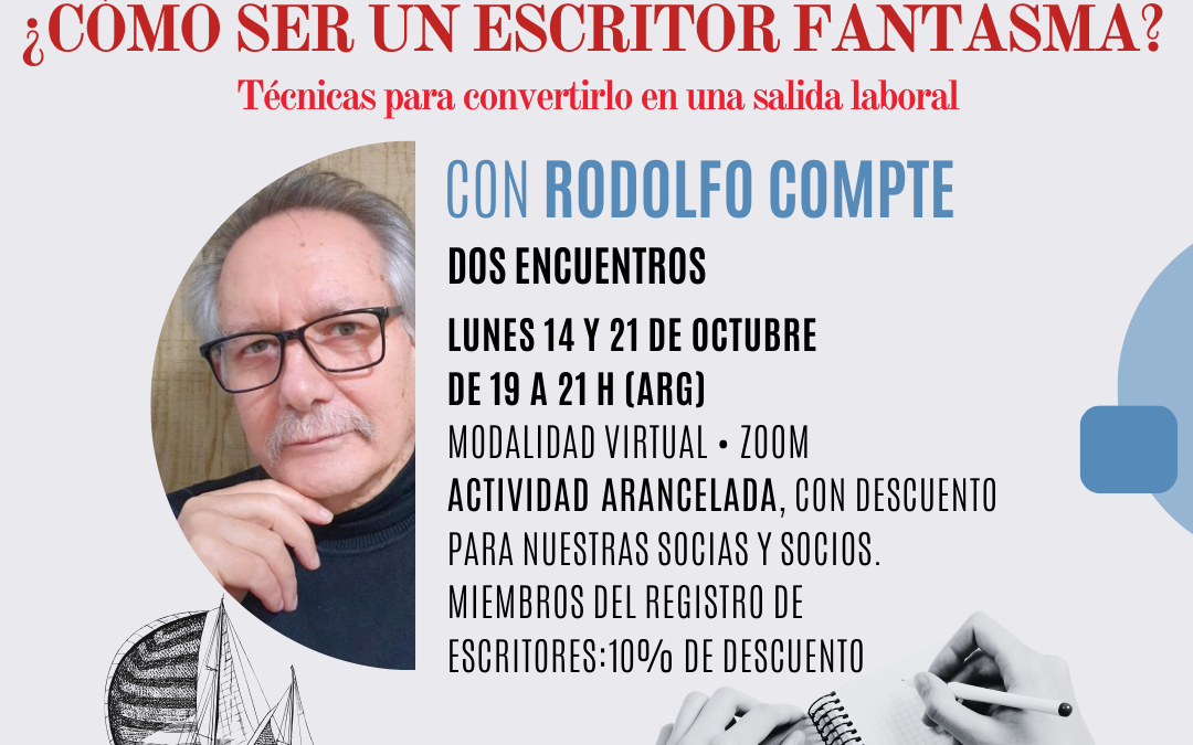 8° Seminario de Escritura: Cómo ser un escritor fantasma