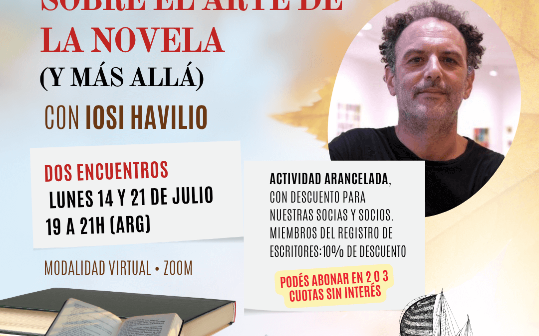 Seminario de escritura con Iosi Havilio
