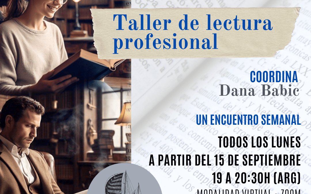 Taller de lectura profesional con Dana Babic – Cuarta edición