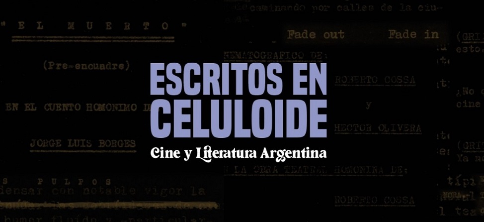 Muestra de cine y literatura argentinos