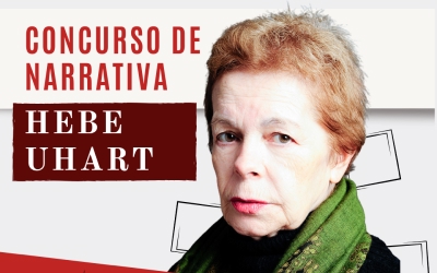 Concurso de Narrativa “Hebe Uhart” para socias y socios de Fundación La Balandra y/o miembros del Registro de Escritores